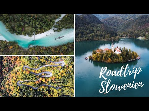 Slowenien Roadtrip I Wunderbare 2 Wochen Reiseroute